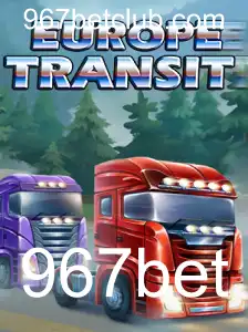 EuropeTransit: Explorando a Nova Sensação no Mundo dos Jogos com 967bet