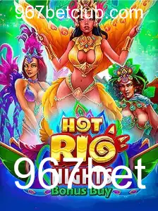 HotRioNightsBonusBuy: Experiência e Regras do Jogo no 967bet